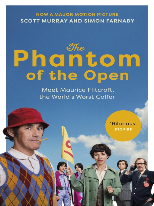 Title details for The Phantom of the Open by Scott Murray - Available